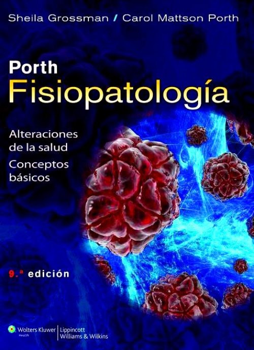 Fisiopatología de porth 9° edición