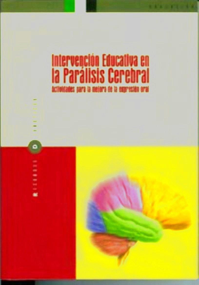 Intervencion educativa en Paralisis Cerebral