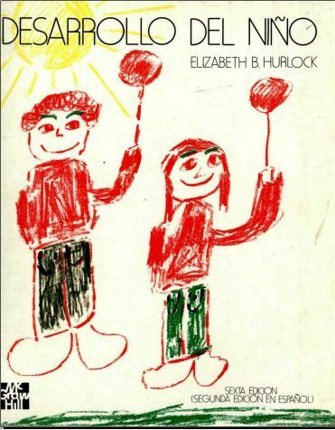 Desarrollo del niño (Elizabeth Hurlock)