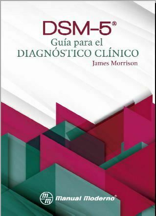 DSM 5 Guia para el diagnostico clinico (Morrison)