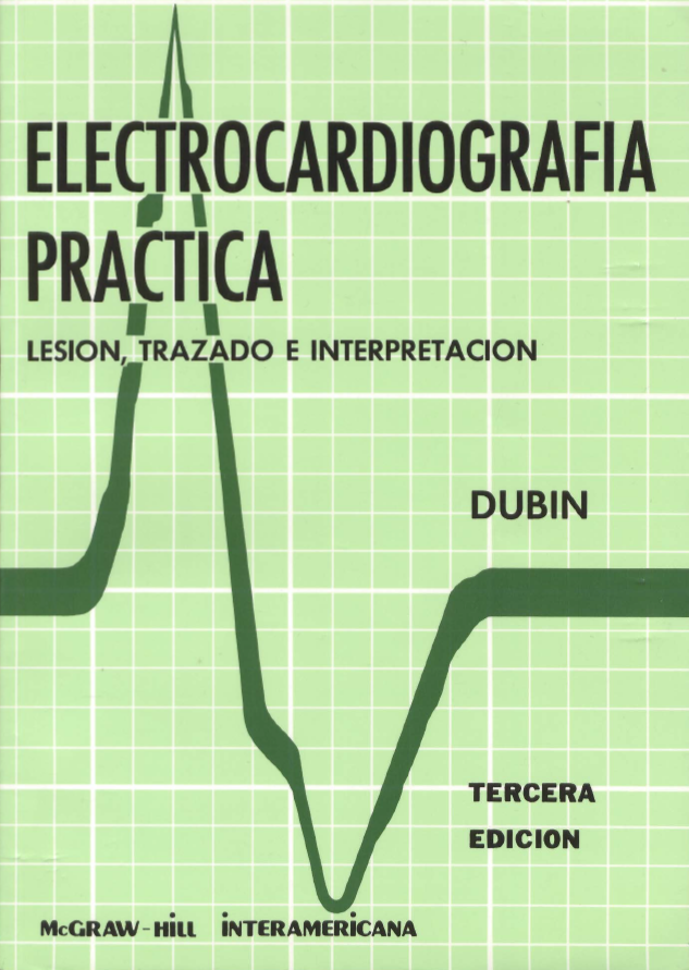 ELECTROCARDIOGRAFIA PRACTICO DE DUBIN