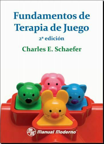 Fundamentos de terapia de juego 2a. ed. (Charles Schaefer) PDF