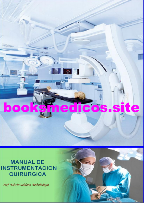 Manual de instrumentación quirúrgica (Saldana)