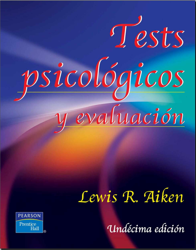 Test Psicológicos y Evaluación (Aiken)