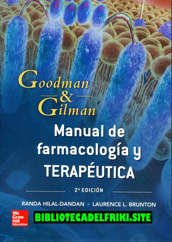 Manual de Farmacología y Terapéutica (Goodman y Gilman)