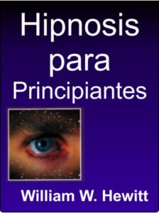 Hipnosis para principiantes (Hewitt)
