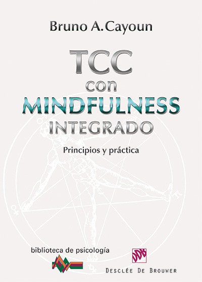 Terapia cognitiva conductual con Mindfulness integrado
