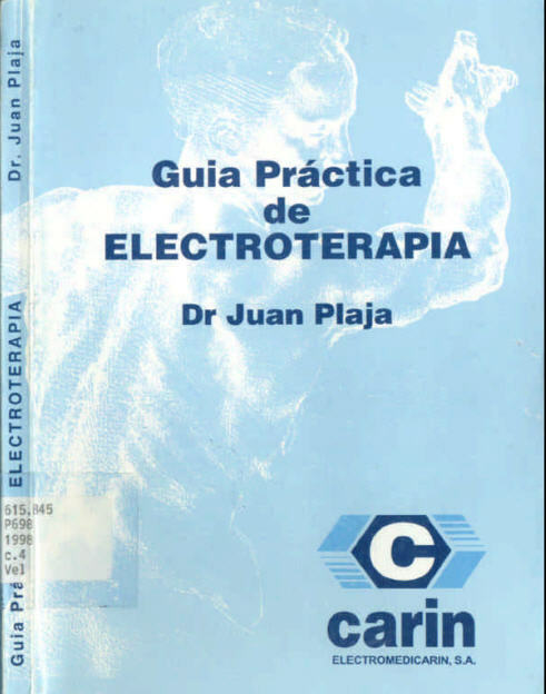Guia practica de electroterapia (Plaja)