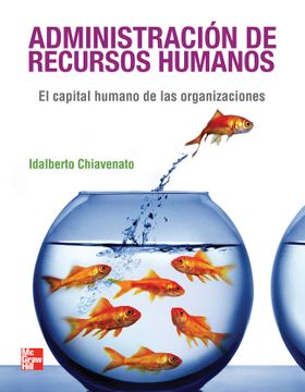 Administración de recursos humanos (Chiavenato) 9° ed.