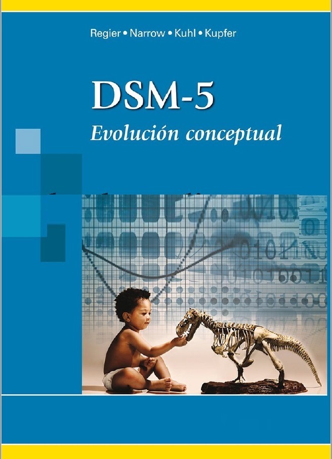 DSM 5, Evolucion Conceptual (Regier)