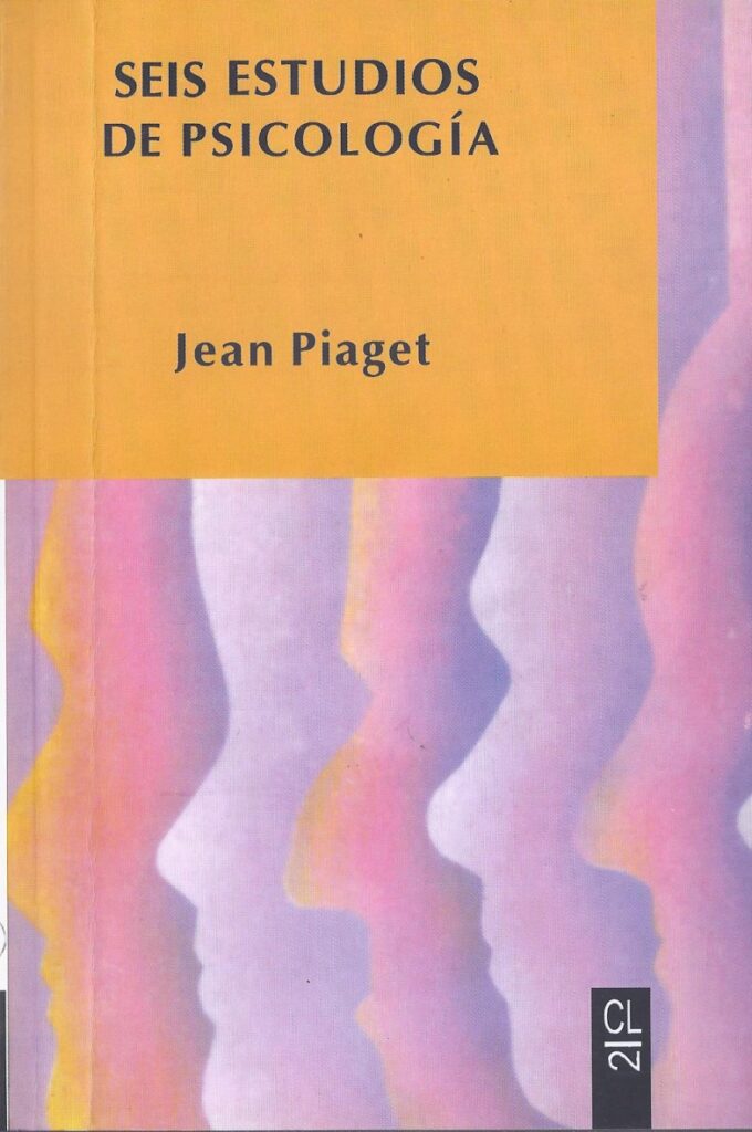 Seis estudios de psicologia (Jean Piaget)