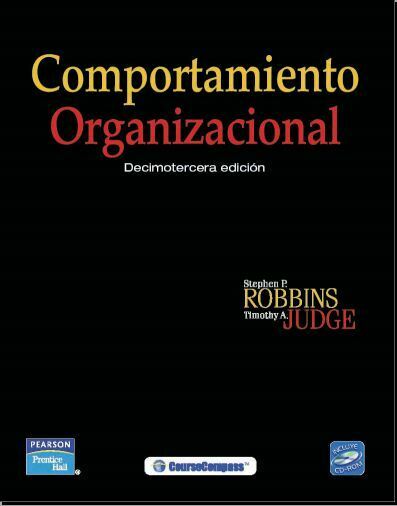 Comportamiento Organizacional (Stephen Robbins) 13va Ed  PDF