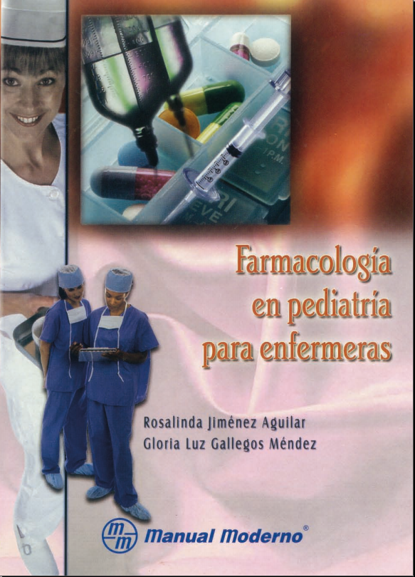 Farmacología en pediatría para enfermeras (Rosalinda Jimenez) PDF