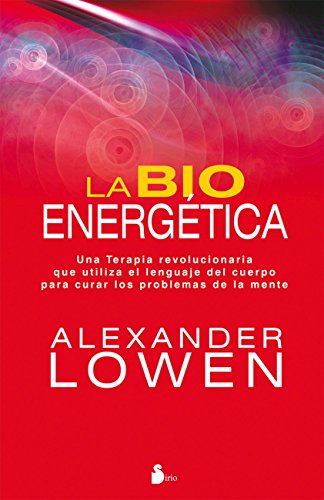 Bioenergetica (Dr Alexander Lowen)