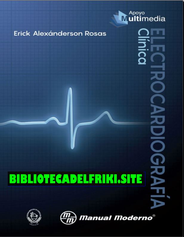 Electrocardiografía clínica (Alexanderson)