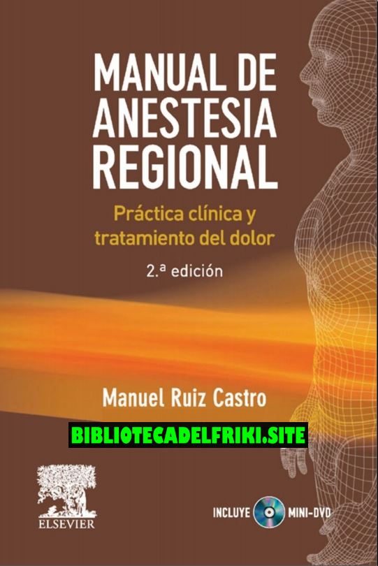 Manual de Anestesia Regional (Ruiz)